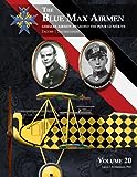 The Blue Max Airmen | German Airmen Awarded the Pour le MÃ©rite: Volume 20 | Jacobs & Sachsenberg